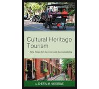 Cheryl M. Hargrove Cultural Heritage Tourism (Copertina rigida)