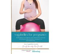 Cheryl MacDonald YogaBellies for Pregnancy (Tascabile)