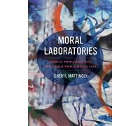 Cheryl Mattingly Moral Laboratories (Copertina rigida)