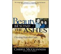 Cheryl McGuiness Beauty Beyond the Ashes (Tascabile)