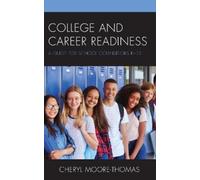 Cheryl Moore-Thomas College and Career Readiness (Copertina rigida)