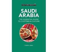 Cheryl Obal Saudi Arabia - Culture Smart (Tascabile) Culture Smart