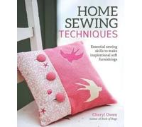 Cheryl Owen Home Sewing Techniques (Tascabile)