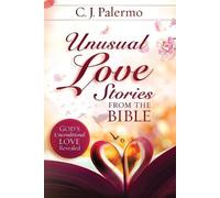 Cheryl Palermo Unusual Love Stories from the Bible (Tascabile)