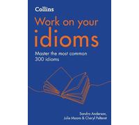 Cheryl Pelteret Sandra Anderson Julie Moore Idioms (Tascabile)