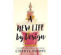 Cheryl Phipps A New Life by Design (Tascabile) (PRESALE 07/05/2026)