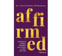 Cheryl Polote-Williamson Affirmed Volume II (Copertina rigida) Affirmed