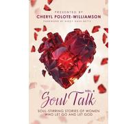 Cheryl Polote-Williamson Soul Talk, Volume 4 (Tascabile) Soul Talk