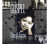 Cheryl Porter - Gospel