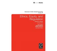 Cheryl R. Lehman Ethics, Equity, and Regulation (Copertina rigida)