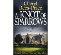 Cheryl Rees-Price A Knot of Sparrows (Tascabile) Di Winter Meadows