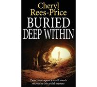 Cheryl Rees-Price Buried Deep within (Tascabile) Di Winter Meadows