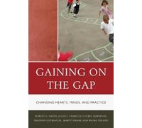 Cheryl Robinson Martha Swaim Robert G. Smith Gaining on the (Copertina rigida)