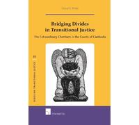 Cheryl S. White Bridging Divides in Transitional Justice (Copertina rigida)