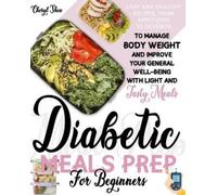 Cheryl Shea Diabetic Meals Prep For Beginners (Tascabile)