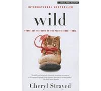 Cheryl Strayed Wild (Tascabile)