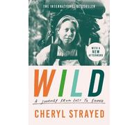 Cheryl Strayed Wild (Tascabile)