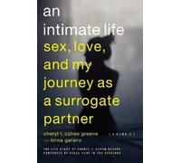 Cheryl T. Cohen-Greene Lorna Garano An Intimate Life (Tascabile)