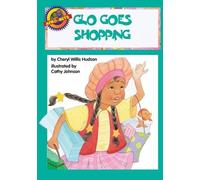 Cheryl Willis Hudson Glo Goes Shopping (Tascabile) Afro-bets