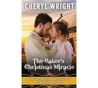 Cheryl Wright The Baker's Christmas Miracle (Tascabile)