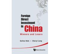 Cheryl Xiaoning Lon Foreign Direct Investment In China: Winne (Copertina rigida)