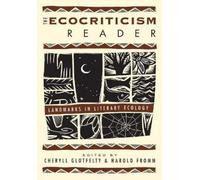 Cheryll Glotfelty The Ecocriticism Reader (Tascabile)