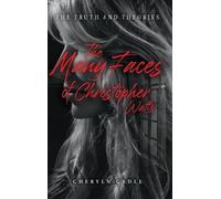 Cheryln Cadle The Many Faces of Christopher Watts (Copertina rigida)