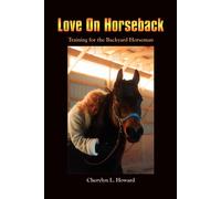 Cherylyn L. Howard Love on Horseback (Tascabile)