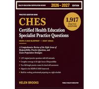 CHES EXAM STUDY GUIDE 2026 - 2027: A Comprehensive Review of the Eight Areas of Responsibility, Practice Questions, and Exam Preparation Strategies