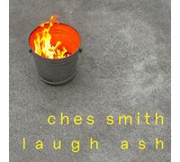 Ches Smith Laugh Ash (CD)