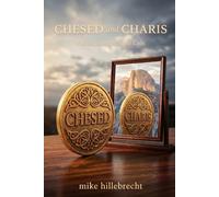 Chesed and Charis: Two Sides of the Same Coin