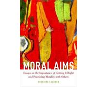 Cheshire Calhoun Moral Aims (Copertina rigida)