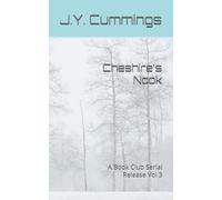 Cheshire's Nook: A Book Club Serial Release Vol 3