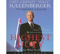 Chesley B Sullenberger Highest Duty (CD)