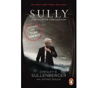 Chesley B. Sullenberger Jeffrey Zaslow Michael Bayer Sully: Das Wund (Tascabile)