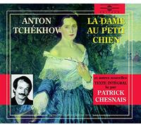 Chesnais, Patrick - Anton Tchekov-La Dame Au Petit Chien (2 CD)
