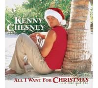 Chesney,Kenny - All I Want for Christmas Is a Real Good Tan