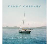Chesney, Kenny - Songs For The Saints
