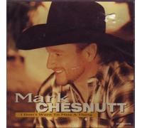 Mark Chesnutt – I Don't Want to Miss a Thing / Wherever You Are