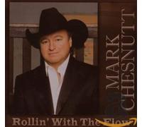 Chesnutt,Mark - Rollin' With the Flow