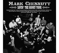 Chesnutt, Mark - Savin' The Honky Tonk