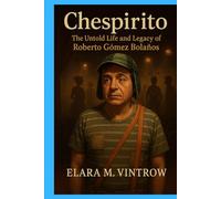 Chespirito: The Untold Life and Legacy of Roberto Gómez Bolaños