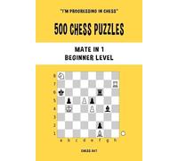 Chess Akt 500 Chess Puzzles, Mate in 1, Beginner Level (Tascabile)