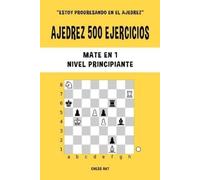 Chess Akt Ajedrez 500 ejercicios, Mate en 1, Nivel Principiante (Tascabile)