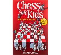 Richard James Chess for Kids (Tascabile)