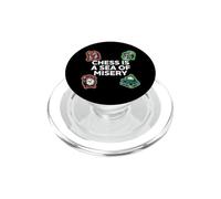 Chess Is A Sea Of Misery Funny Board Gamer PopSockets PopGrip per MagSafe