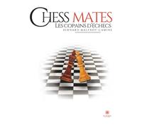 Chess mates: Les copains d'échecs