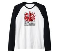 Chess Player Checkmate Your Excuses Motivational Maglia con Maniche Raglan