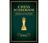 Chess Scorebook, Green: Tournament Log & Game Analysis - 80 Moves | Player Improvement System