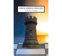 Chess: Simple and Easy